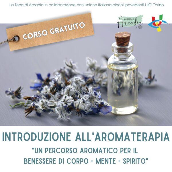 Locandina corso di introduzione all'aromaterapia: "Un percorso aromatico per il benessere di corpo, mente, spirito"